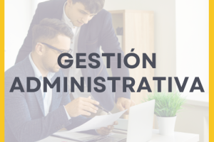 GESTIÓN ADMINISTRATIVA GESTIÓN ADMINISTRATIVA
