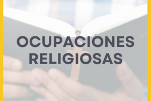 OCUPACIONES RELIGIOSAS OCUPACIONES RELIGIOSAS